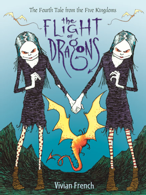 Title details for The Flight of Dragons by Vivian French - Available